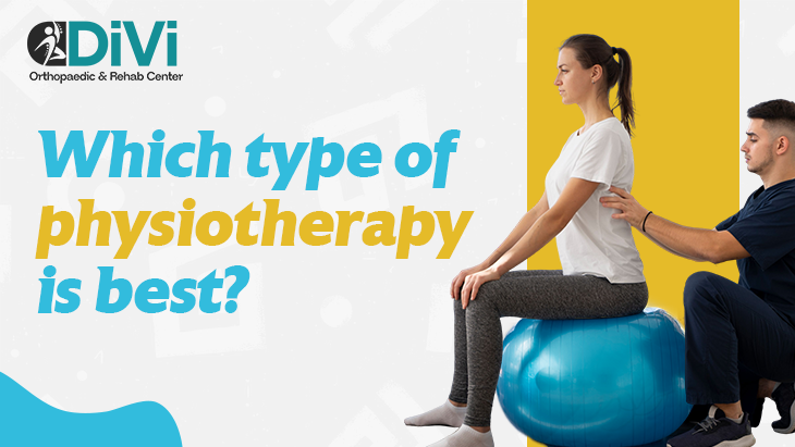 Which Type of Physiotherapy Is Best